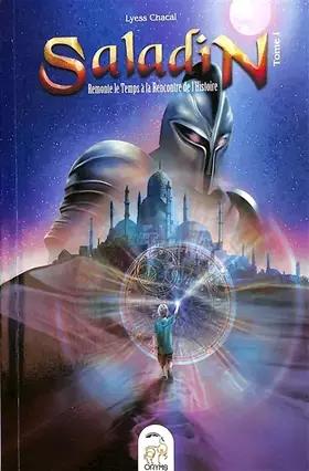 Couverture du produit · Saladin T1: remonte le temps à la rencontre de l´histoire
