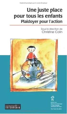 Couverture du produit · Une juste place pour tous les enfants : Plaidoyer pour l'action