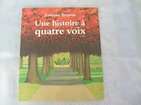 Couverture du produit · Une histoire à quatre voix
