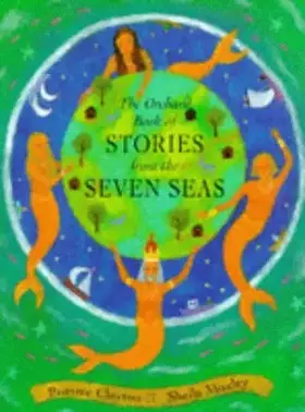 Couverture du produit · The Orchard Book of Stories from the Seven Seas