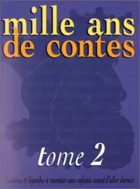 Couverture du produit · Mille ans de contes, tome 2