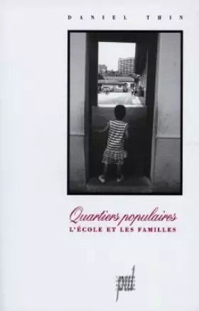 Couverture du produit · Quartiers populaires, l'école et les familles