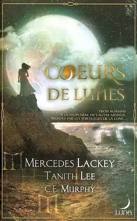 Couverture du produit · Coeurs de Lunes : La Magie de la Lune