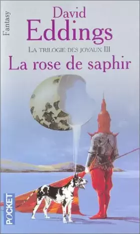 Couverture du produit · La Trilogie des joyaux, tome 3 : La Rose de saphir