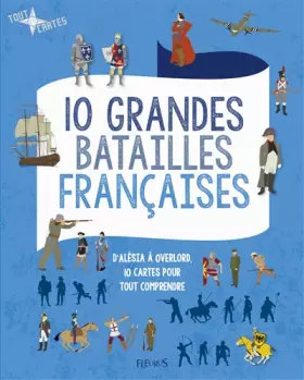 Couverture du produit · 10 grandes batailles françaises