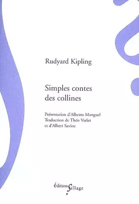 Couverture du produit · Simples Contes des Collines Preface d'Alberto Manguel