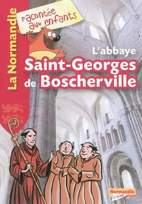 Couverture du produit · L'Abbaye de St Georges de Boscherville