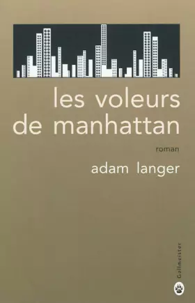 Couverture du produit · Les voleurs de Manhattan