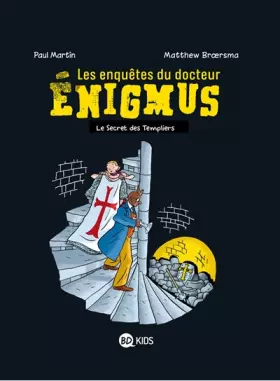Couverture du produit · Les enquêtes du docteur Énigmus, Tome 02: Le sceptre des templiers