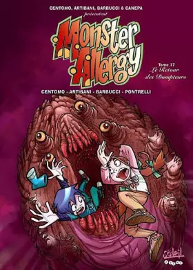 Couverture du produit · Monster Allergy, Tome 17 : Le Retour des dompteurs