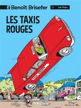 Couverture du produit · Benoît Brisefer, tome 1 : Les Taxis rouges
