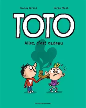 Couverture du produit · Toto BD, Tome 02: Allez, c'est cadeau !
