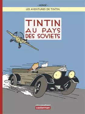 Couverture du produit · Les aventures de Tintin, Nº 25 : Tintin au pays des soviets