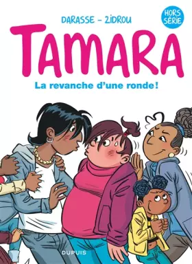Couverture du produit · Tamara - La BD du film : La revanche d'une ronde - Hors Serie (Tome1)