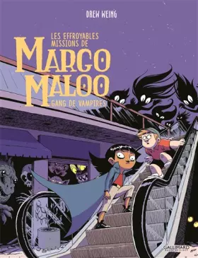 Couverture du produit · Les Effroyables Missions de Margo Maloo (Tome 2-Gang de vampires)