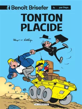 Couverture du produit · Benoît Brisefer, tome 4 : Tonton Placide
