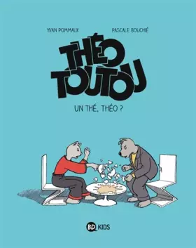 Couverture du produit · Théo Toutou, Tome 03: Un thé Théo ?