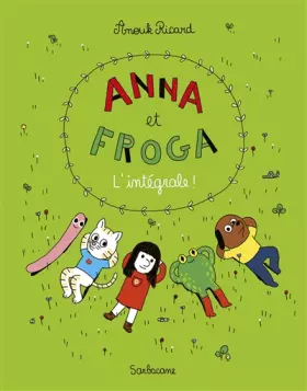 Couverture du produit · Anna et Froga, Intégrale :