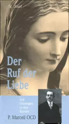 Couverture du produit · Der Ruf der Liebe. Auf Umwegen in den Karmel.