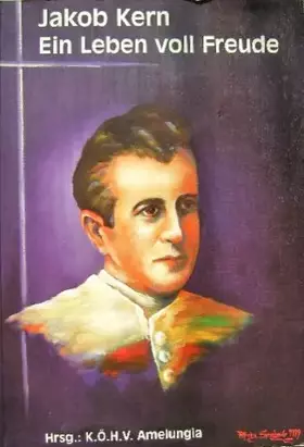 Couverture du produit · Jakob Kern. Ein Leben voll Freude
