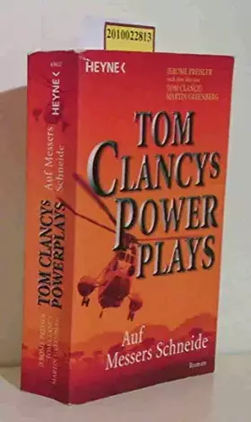 Couverture du produit · Tom Clancys Power Plays: Auf Messers Schneide: Roman