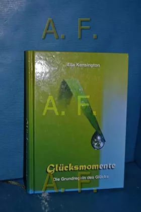 Couverture du produit · Glücksmomente: Die Grundregel des Glücks