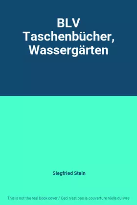 Couverture du produit · BLV Taschenbücher, Wassergärten