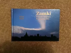 Couverture du produit · ZAMKI W POLSCE / The Castles in Poland / Les Chateaux en Pologne / BURGEN IN POLEN