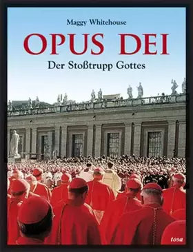 Couverture du produit · Opus Dei: Der Stoßtrupp Gottes im Vatikan