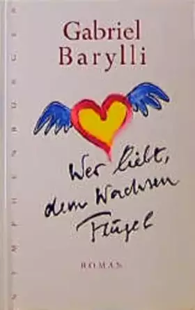 Couverture du produit · Wer liebt, dem wachsen Flügel