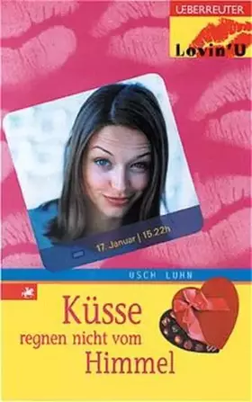 Couverture du produit · Küsse regnen nicht vom Himmel (Lovin' U)