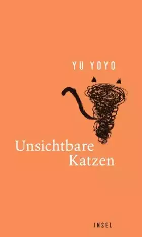 Couverture du produit · Unsichtbare Katzen: Chronik wundersamer Katzenereignisse | Hochwertig ausgestattetes Geschenkbuch mit zahlreichen Illustratione
