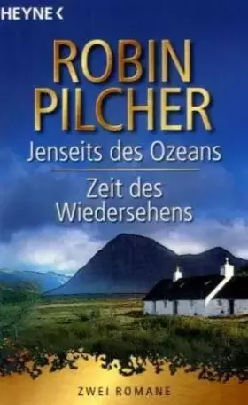 Couverture du produit · Jenseits des Ozeans / Zeit des Wiedersehens: Zwei Romane