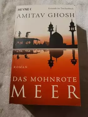 Couverture du produit · Das mohnrote Meer: Roman (Ibis-Trilogie, Band 1)
