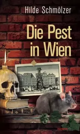 Couverture du produit · Die Pest in Wien (HAYMON TASCHENBUCH)