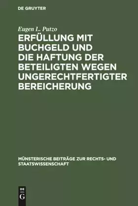 Couverture du produit · Erfüllung mit Buchgeld und die Haftung der Beteiligten wegen ungerechtfertigter Bereicherung: Die Rückabwicklung irrtümlicher o