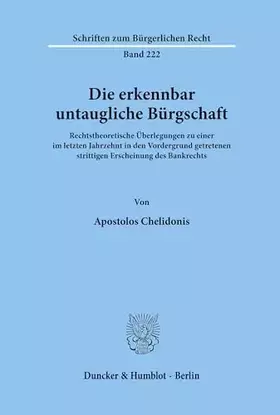 Couverture du produit · Die erkennbar untaugliche Bürgschaft. Rechtstheoretische Überlegungen zu einer im letzten Jahrzehnt in den Vordergrund getreten