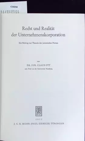 Couverture du produit · Recht und Realität der Unternehmenskorporation: Ein Beitrag Zur Theorie Der Juristischen Person (Tübinger Rechtswissenschaftlic