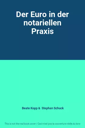 Couverture du produit · Der Euro in der notariellen Praxis