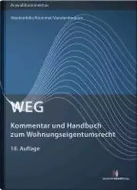 Couverture du produit · WEG - Kommentar und Handbuch zum Wohnungseigentumsrecht: mit Anmerkungen zur Heizkostenverordnung und zum Zwangsversteigerungsg