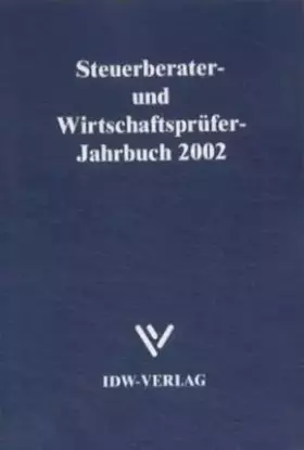 Couverture du produit · Steuerberater- und Wirtschaftsprüfer-Jahrbuch 2002