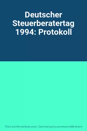 Couverture du produit · Deutscher Steuerberatertag 1994: Protokoll