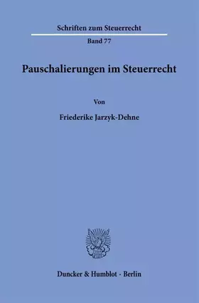 Couverture du produit · Pauschalierungen im Steuerrecht.: Dissertationsschrift (Schriften zum Steuerrecht)