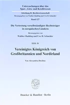 Couverture du produit · Vereinigtes Königreich von Großbritannien und Nordirland. Die Vertretung verselbständigter Rechtsträger in europäischen Ländern