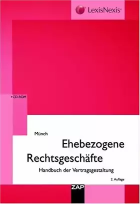 Couverture du produit · Ehebezogene Rechtsgeschäfte: Handbuch der Vertragsgestaltung