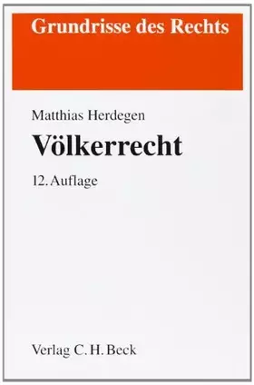 Couverture du produit · Völkerrecht (Grundrisse des Rechts)