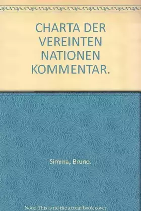 Couverture du produit · Charta der Vereinten Nationen: Kommentar: Deutsche Ausgabe