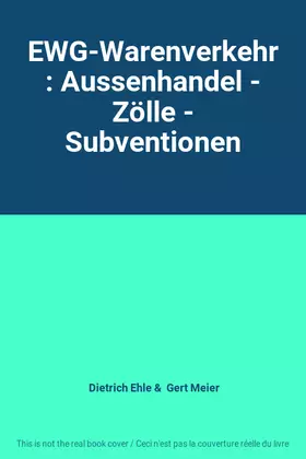 Couverture du produit · EWG-Warenverkehr: Aussenhandel - Zölle - Subventionen