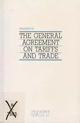 Couverture du produit · Text of the General Agreement on Tariffs and Trade/G181