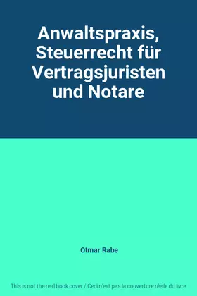 Couverture du produit · Anwaltspraxis, Steuerrecht für Vertragsjuristen und Notare